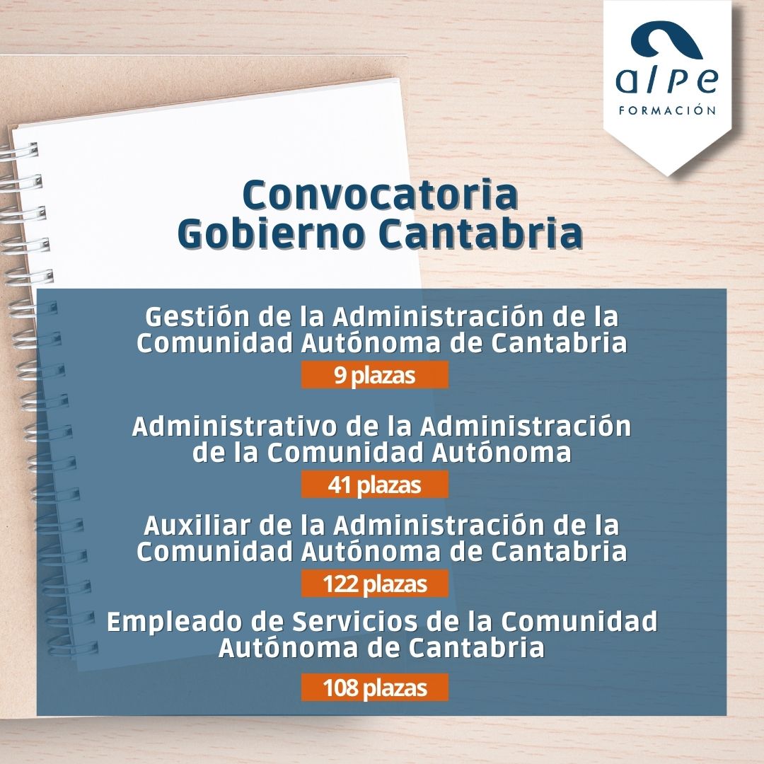 Convocatoria Gobierno de Cantabria. Academia de oposiciones Cantabria. Alpe Formación