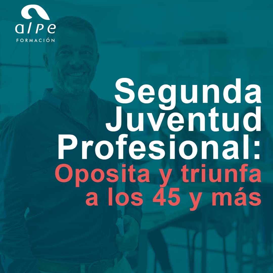opositar con 45 años
